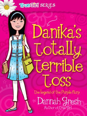 Danika's Totally Terrible Toss - ebook